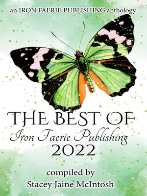 cover image of The Best of Iron Faerie Publishing 2022